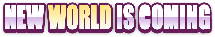 newWorldIsComing